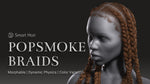 IC - PopSmoke Braids